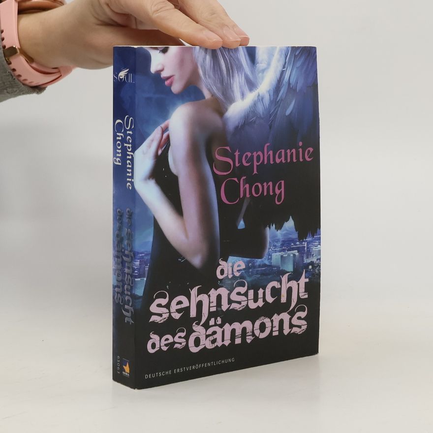 Stephanie Chong Die Sehnsucht des Dämons