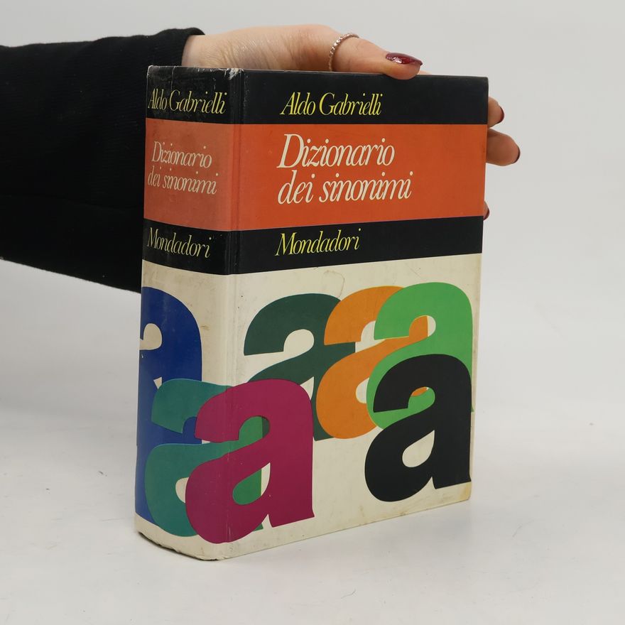 Aldo Gabrielli Dizionario dei sinonimi
