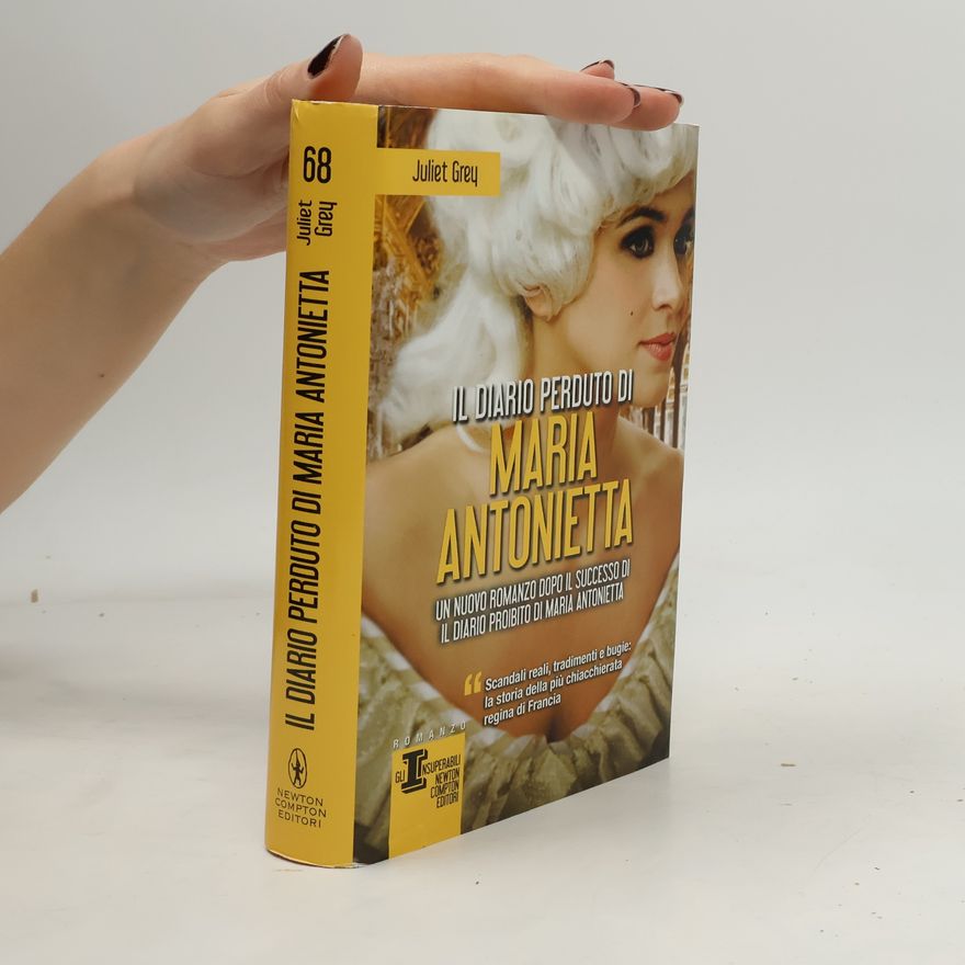 Juliet Grey Il diario perduto di Maria Antonietta