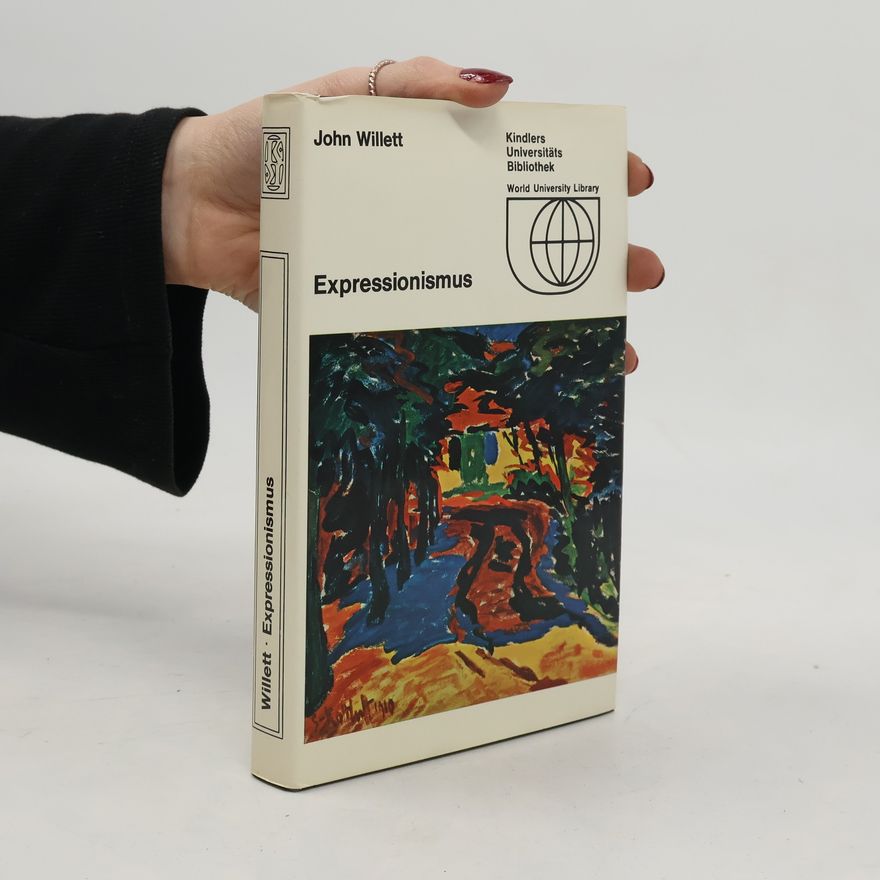John Willett Expressionismus