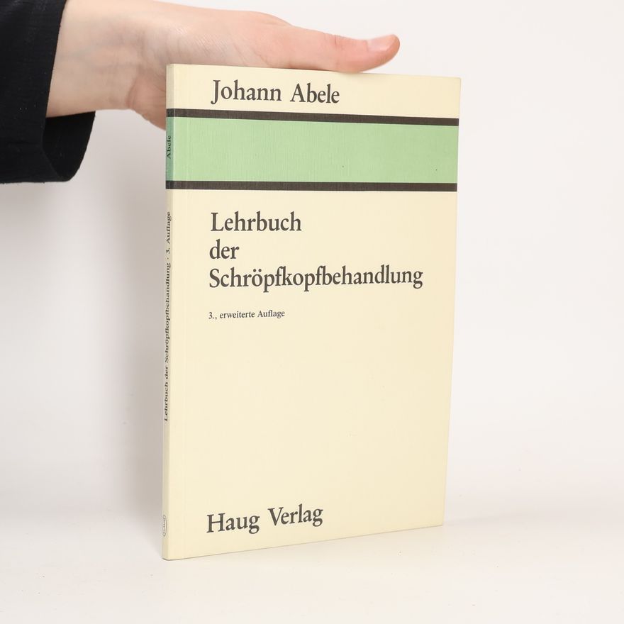 Johann Abele Lehrbuch der Schröpfkopfbehandlung