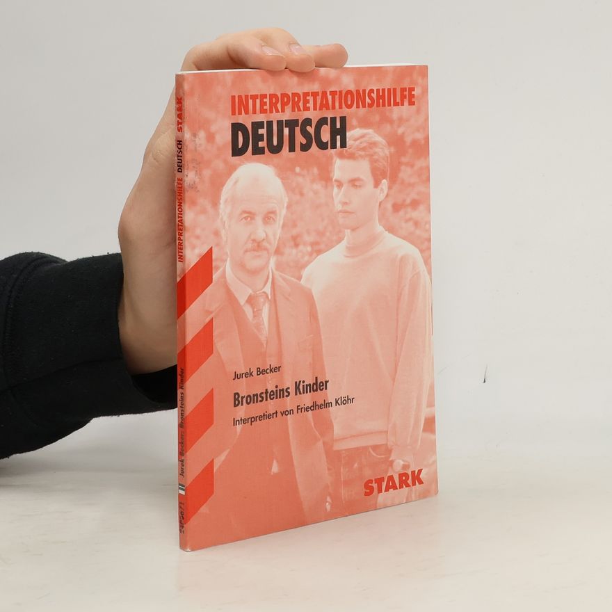 Friedhelm Klöhr Bronsteins Kinder. Interpretationshilfe Deutsch