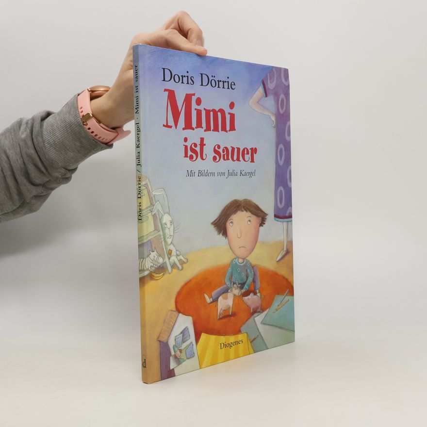 Doris Dörrie Mimi ist sauer