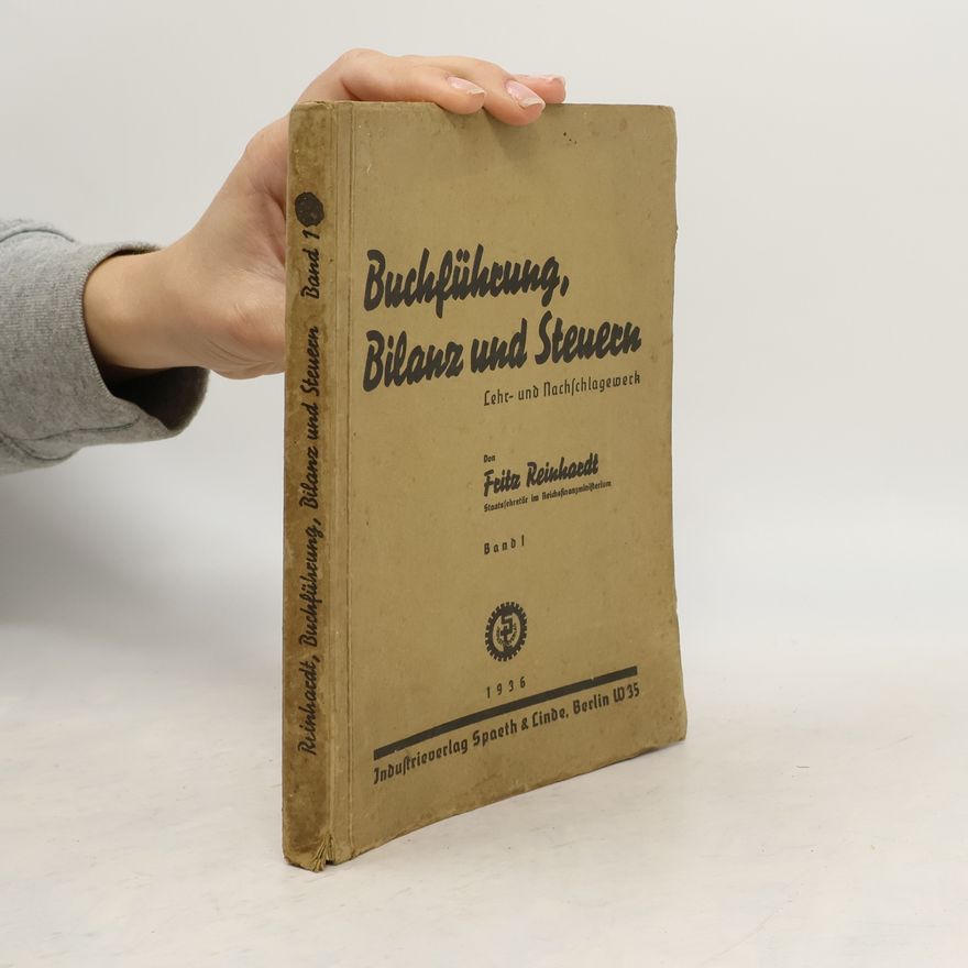 Fritz Reinhardt Buchführung, Bilanz und Steuern 1