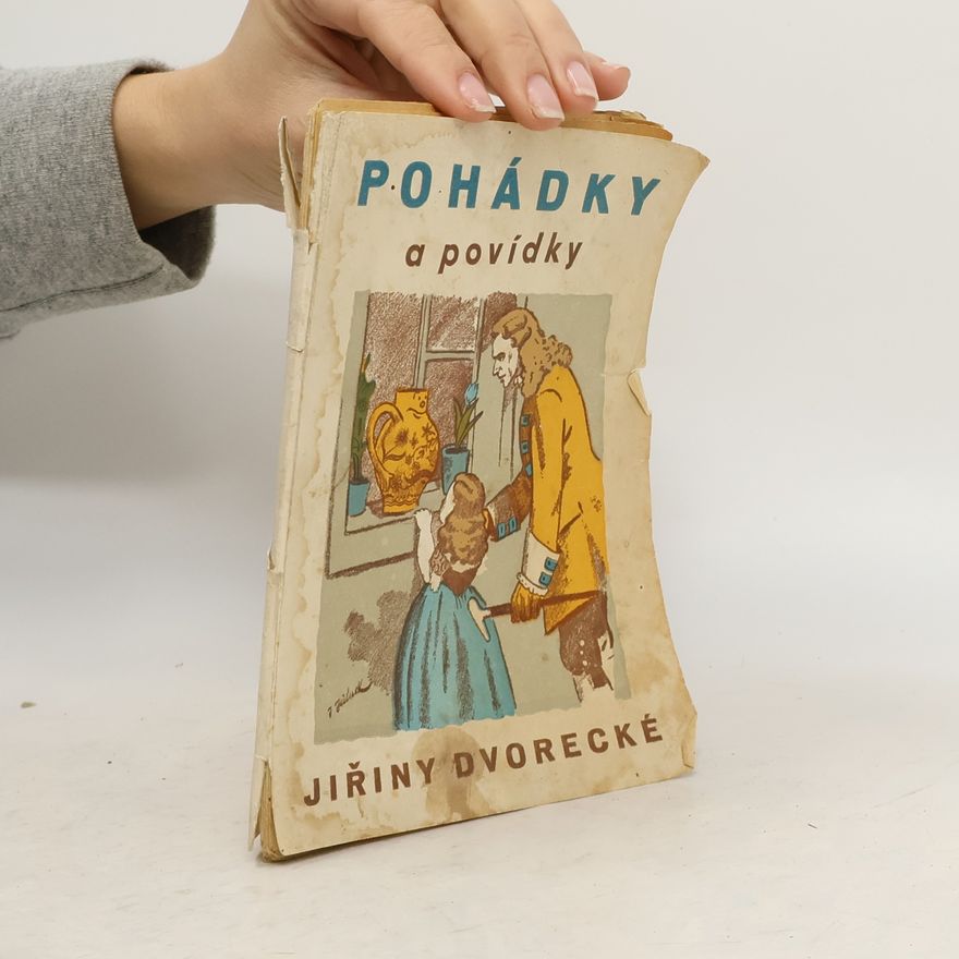 Jiřina Dvorecká Pohádky a povídky Jiřiny Dvorecké