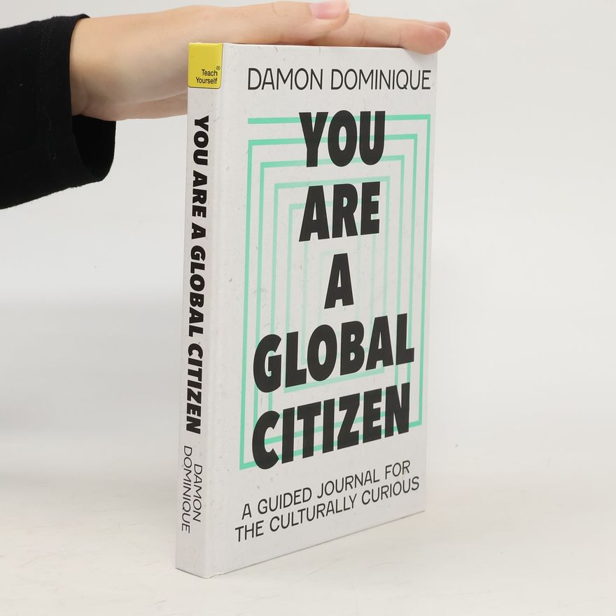 Damon Dominique You Are A Global Citizen