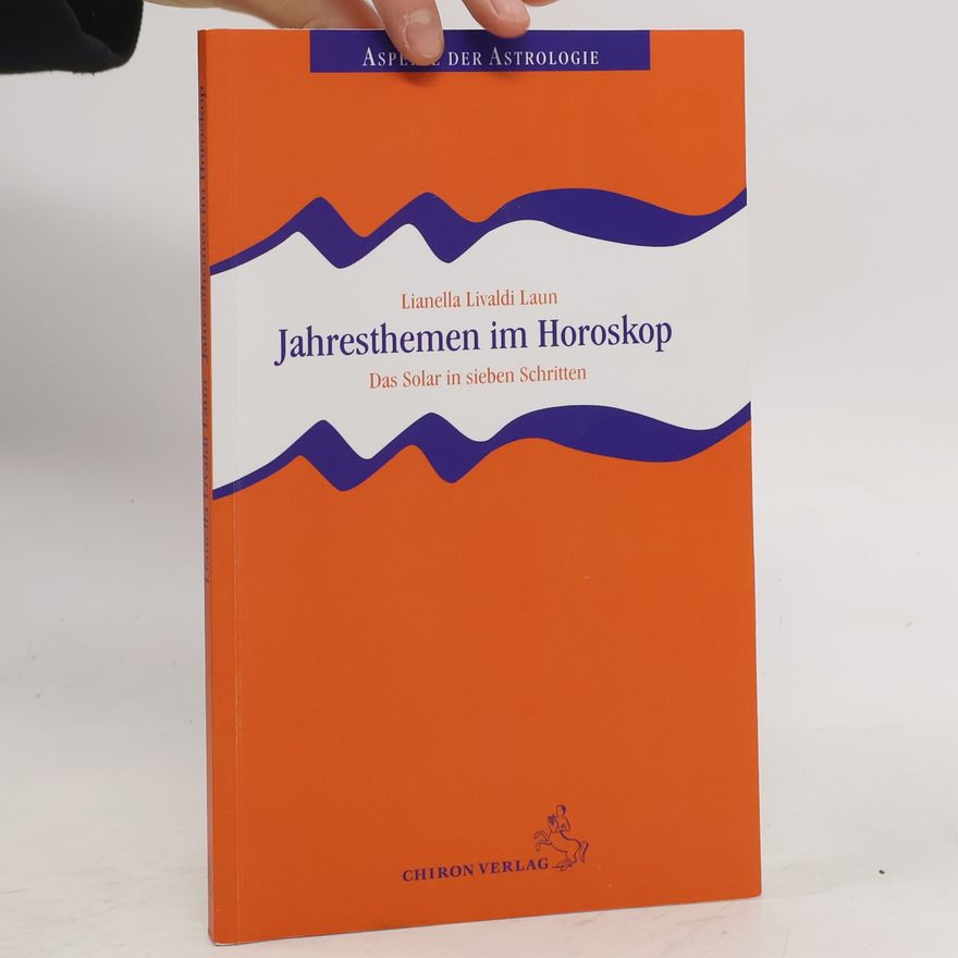 Lianella Livaldi-Laun Jahresthemen im Horoskop
