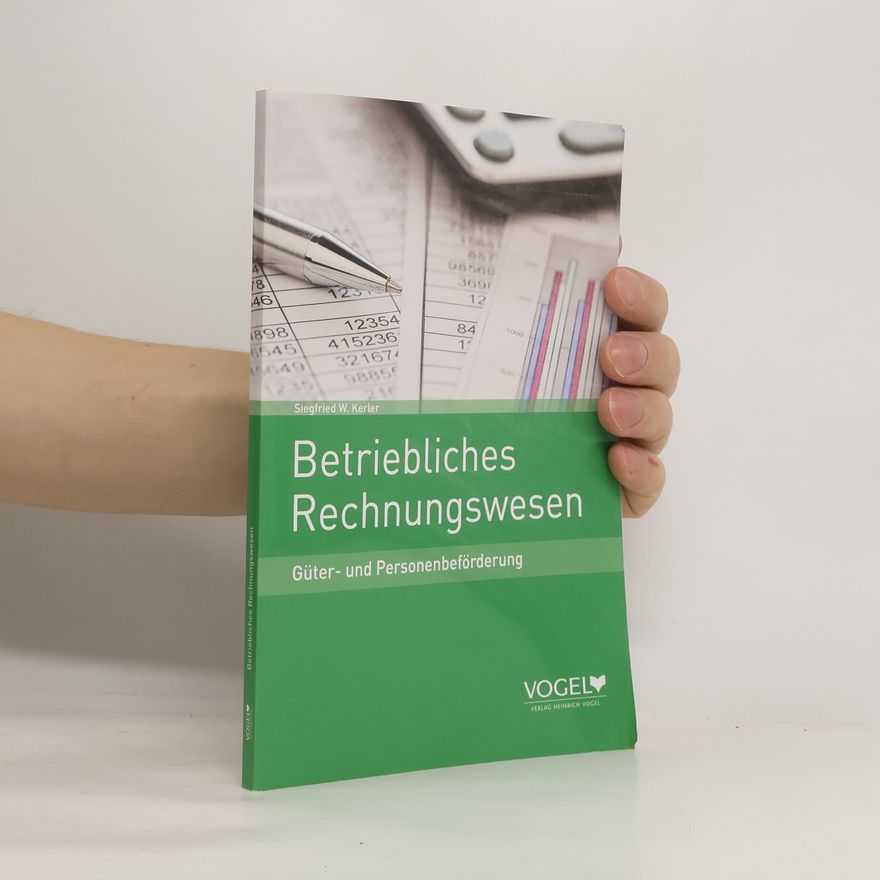 Siegfried W. Kerler Betriebliches Rechnungswesen