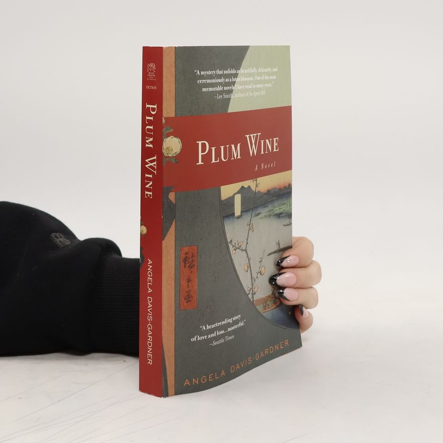 Angela Davis-Gardner Plum Wine