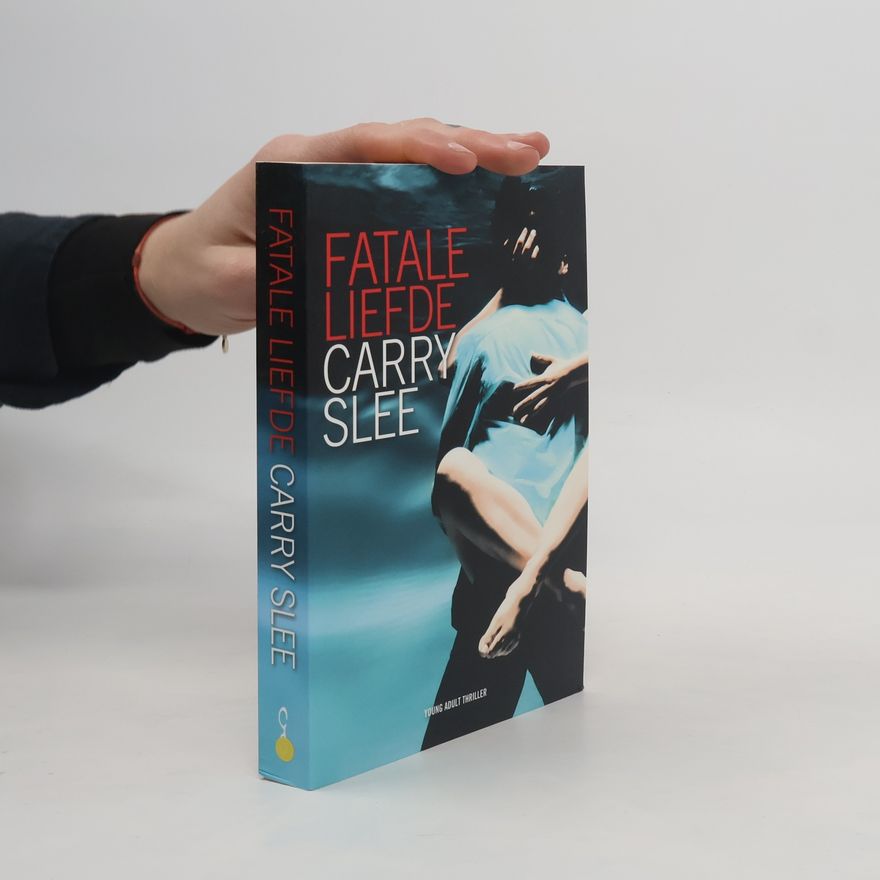 Carry Slee Fatale liefde