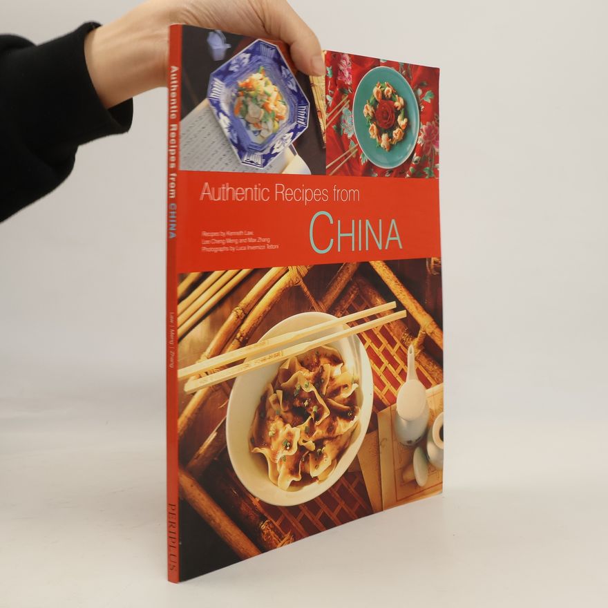Lee Cheng Meng Authentic Recipes From China