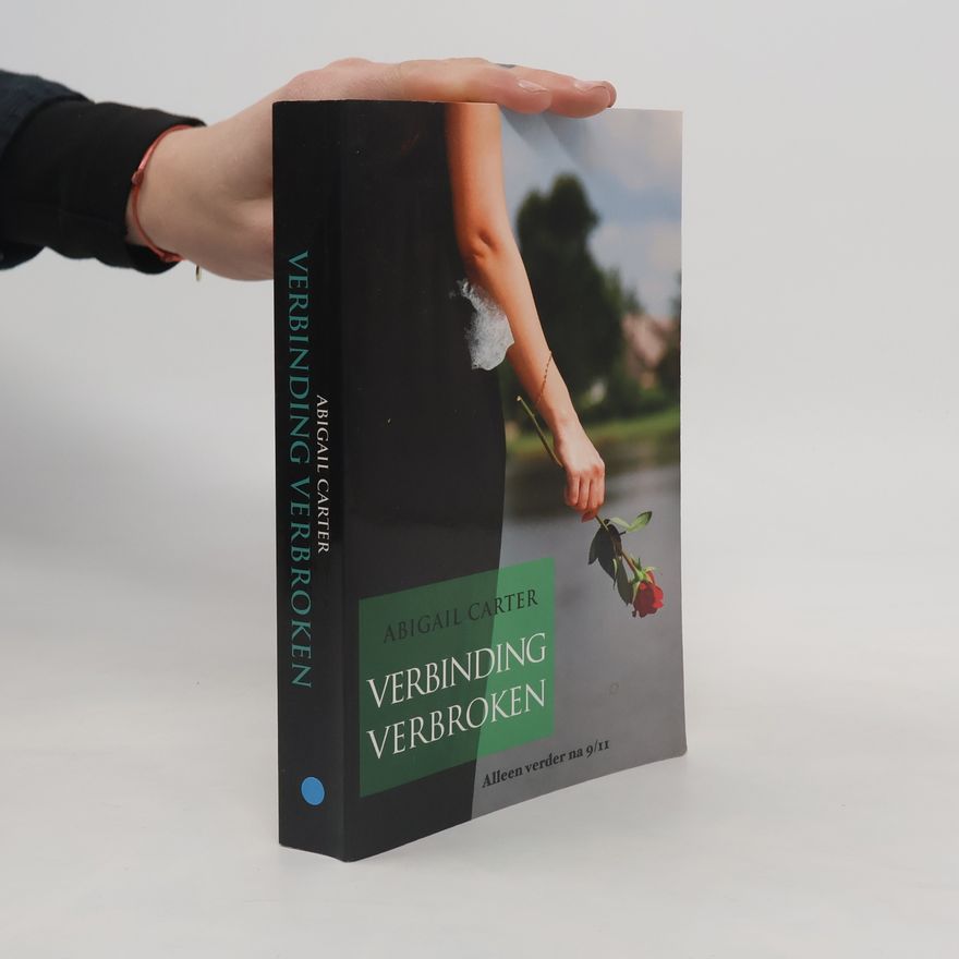 Abigail Carter Verbinding verbroken