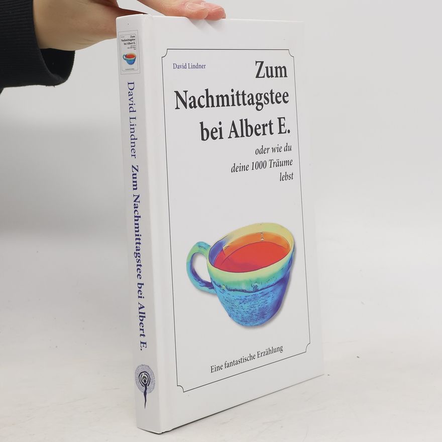 David Lindner Zum Nachmittagstee bei Albert E.