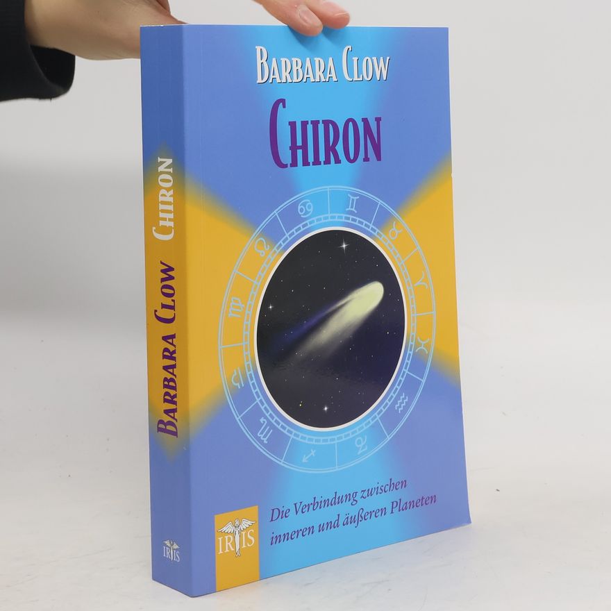 Barbara Hand Clow Chiron