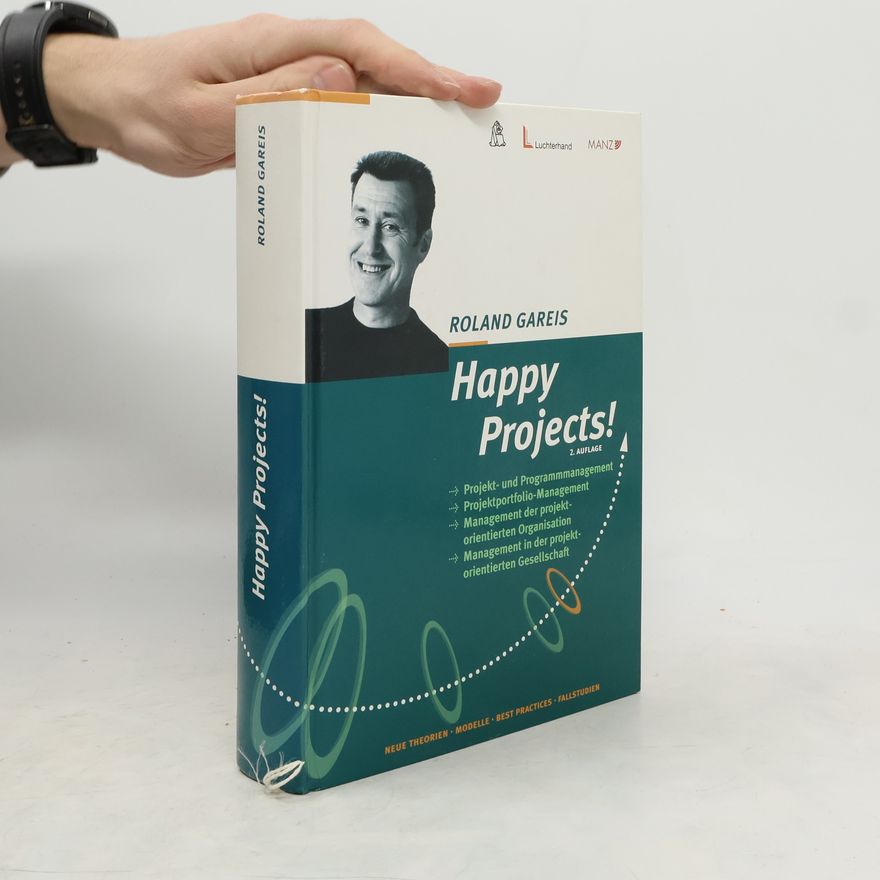 Roland Gareis Happy Projects!