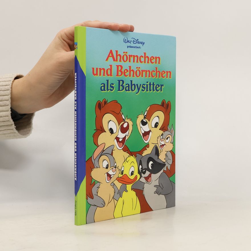 Autorenkollektiv Ahörnchen und Behörnchen als Babysitter