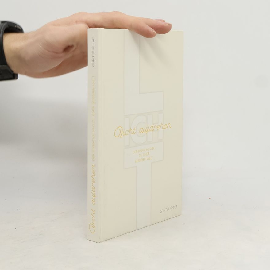 Günter Peham Licht aufdrehen