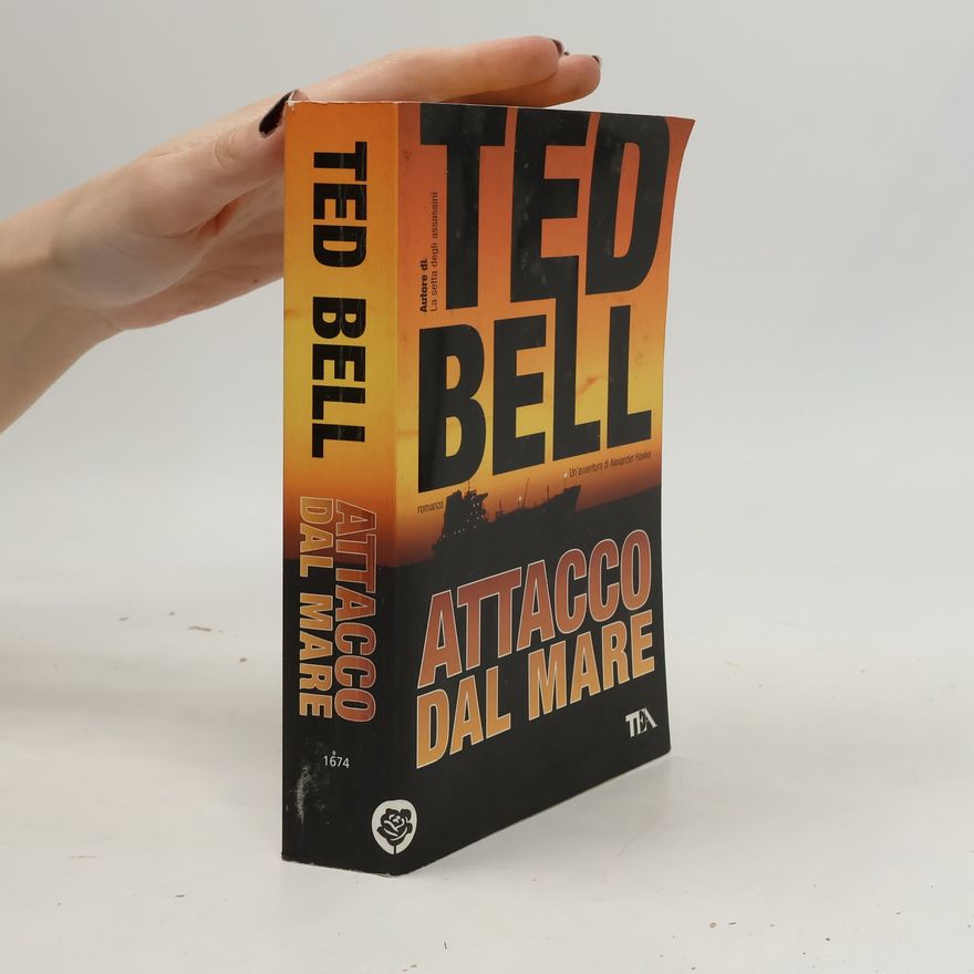 Ted Bell Attacco dal mare