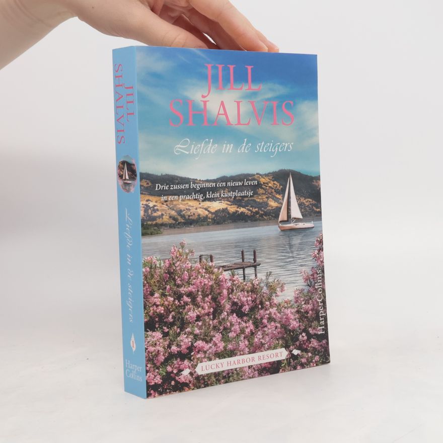 Jill Shalvis Liefde in de steigers