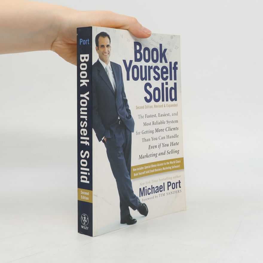 Michael Port Book Yourself Solid