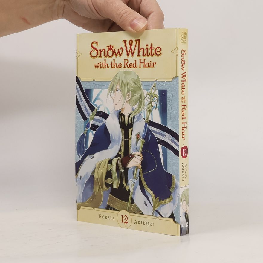 Sorata Akizuki Snow White with the Red Hair, Vol. 12