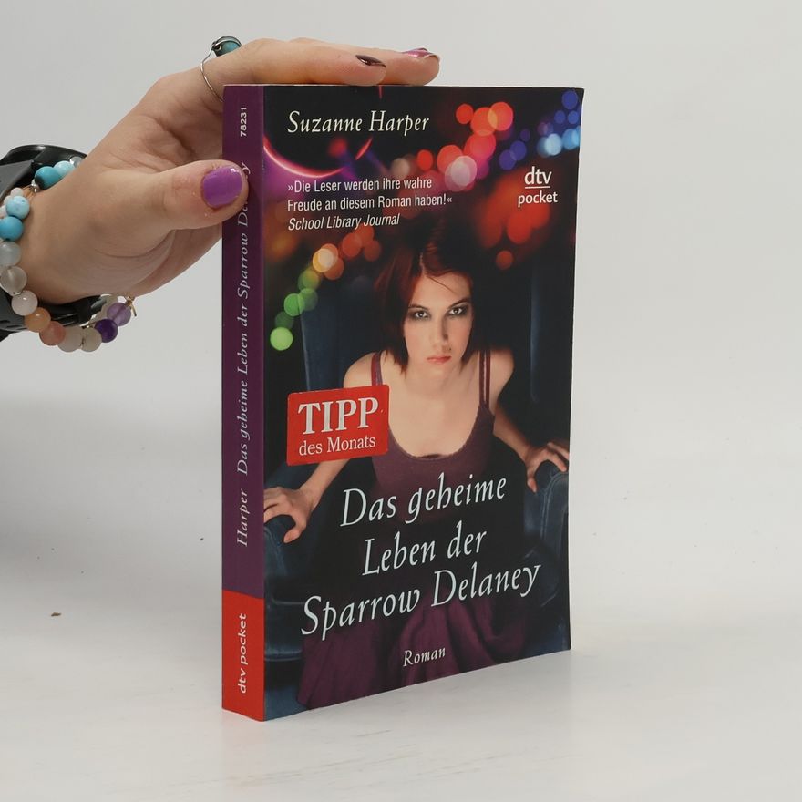 Suzanne Harper Das geheime Leben der Sparrow Delaney