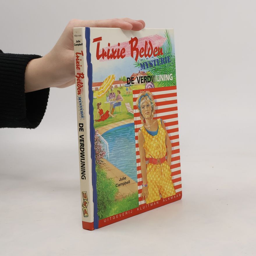 Julie Campbell Trixie Belden mysterie: De verdwijning