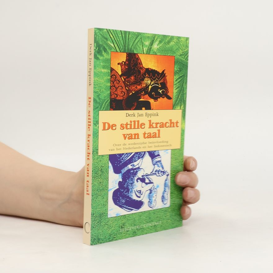 Derk Jan Eppink De stille kracht van taal