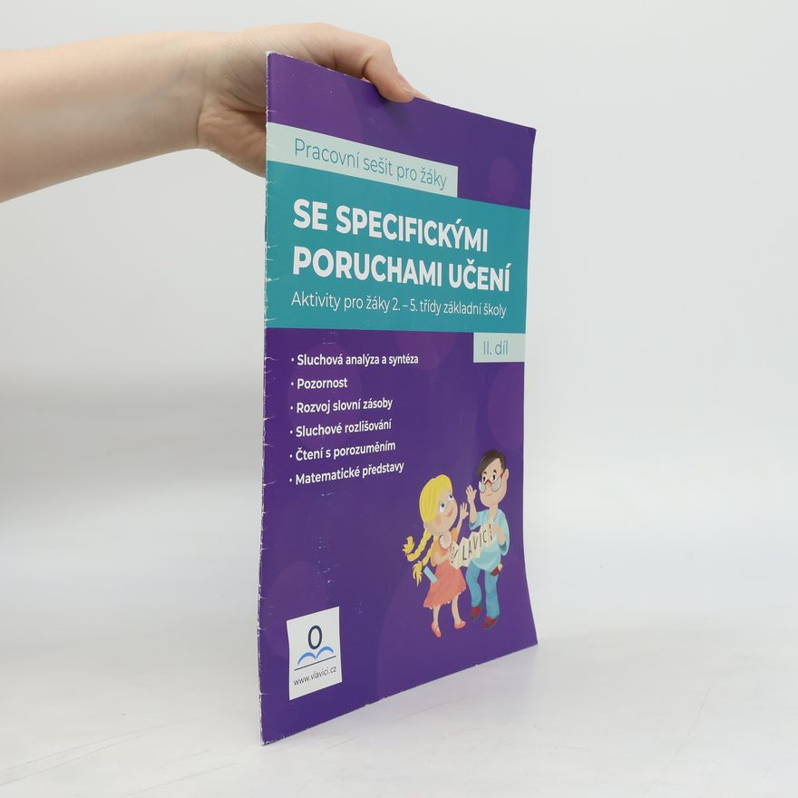 PhDr. Staněk Martin Pracovní sešit pro žáky se specifickými poruchami učení II. díl