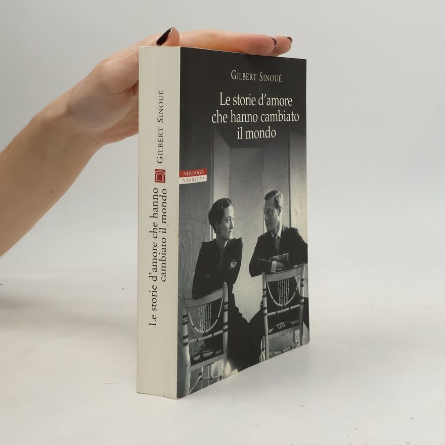 Giuliano Corà Le storie d'amore che hanno cambiato il mondo
