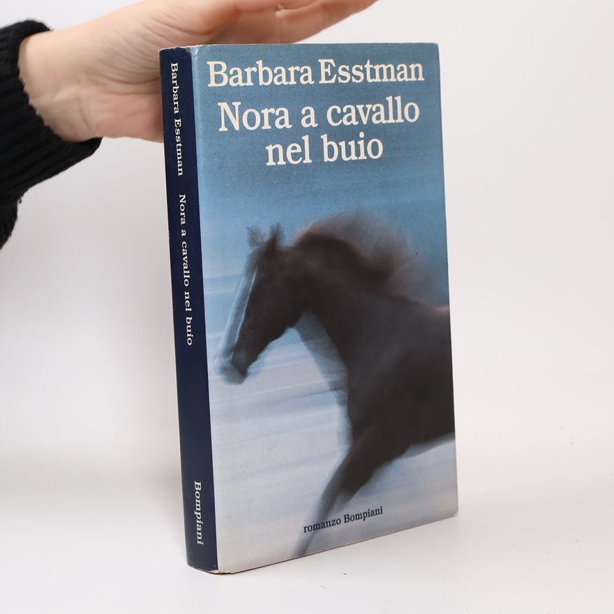 Barbara Esstman Nora a cavallo nel buio