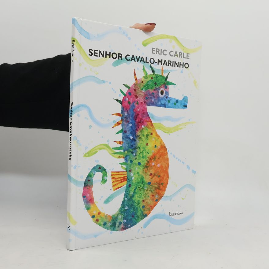 Eric Carle Senhor Cavalo-marinho