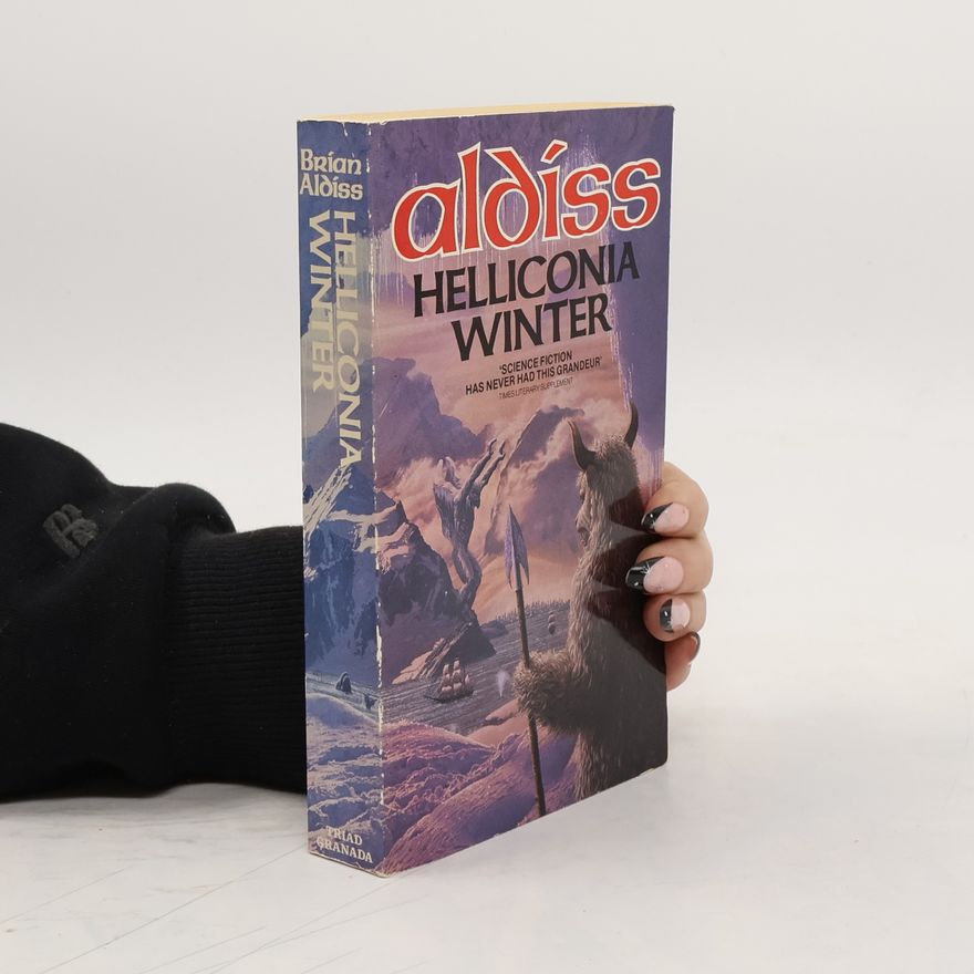Brian Aldiss Helliconia Winter