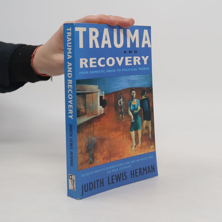 Judith L. Herman Trauma and Recovery