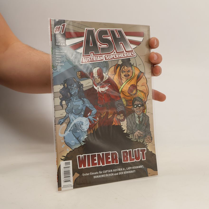 Autorenkollektiv ASH. Austrian Superheroes 1.