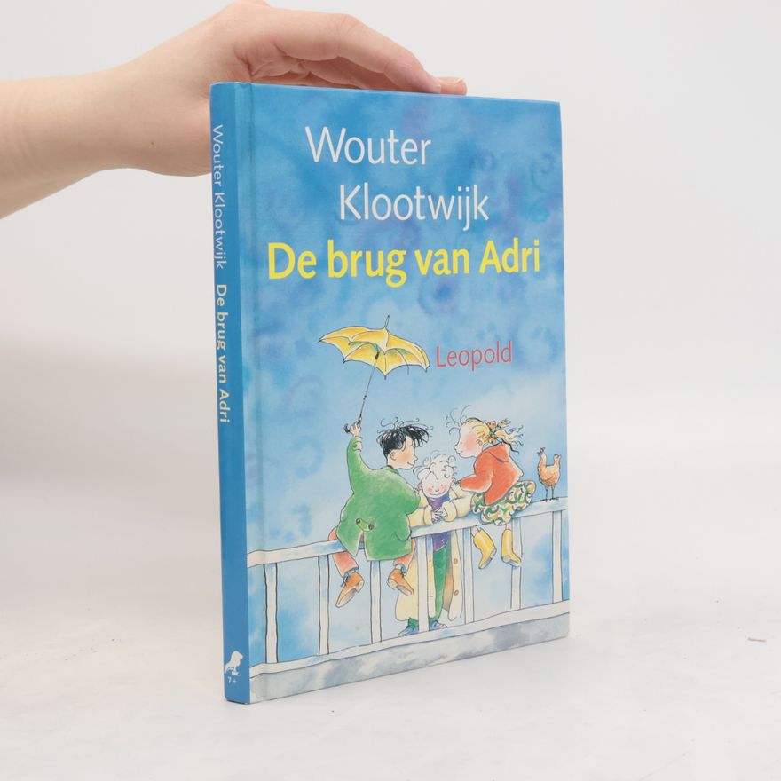 Wouter Klootwijk De brug van Adri