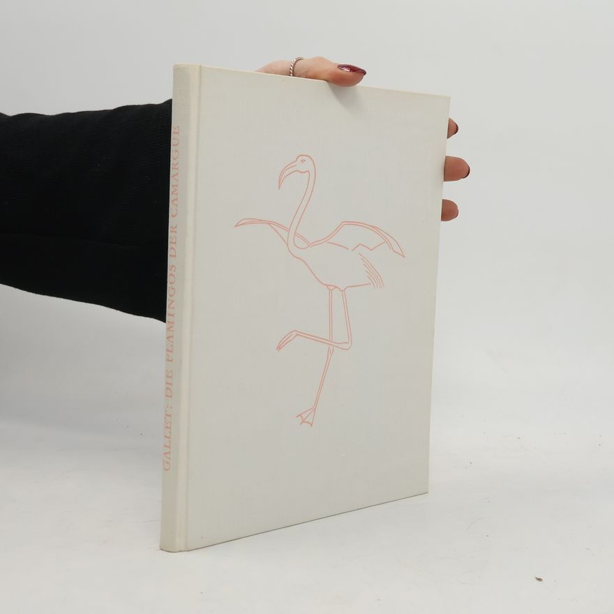 Kolektiv autorů Die Flamingos der Camargue