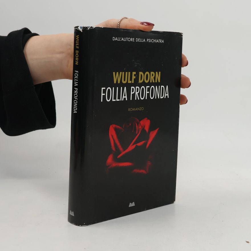 Wulf Dorn Follia profonda