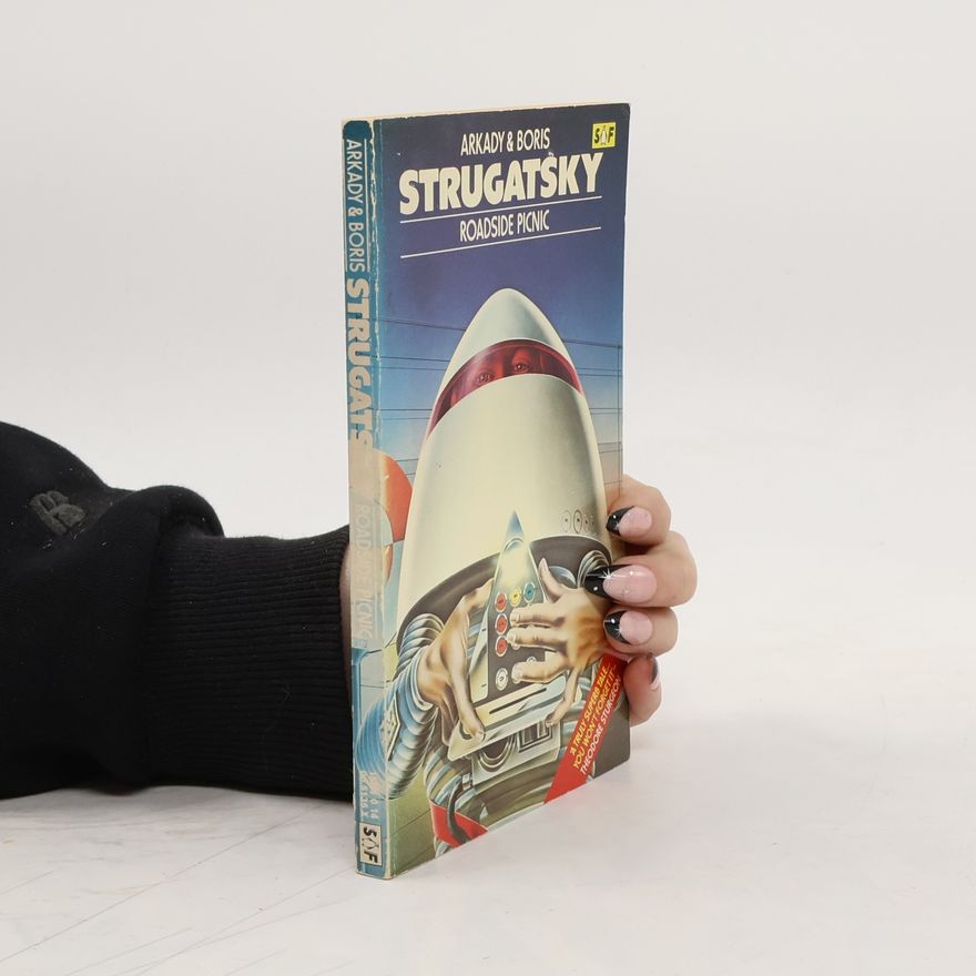 Arkady Strugatsky Roadside Picnic