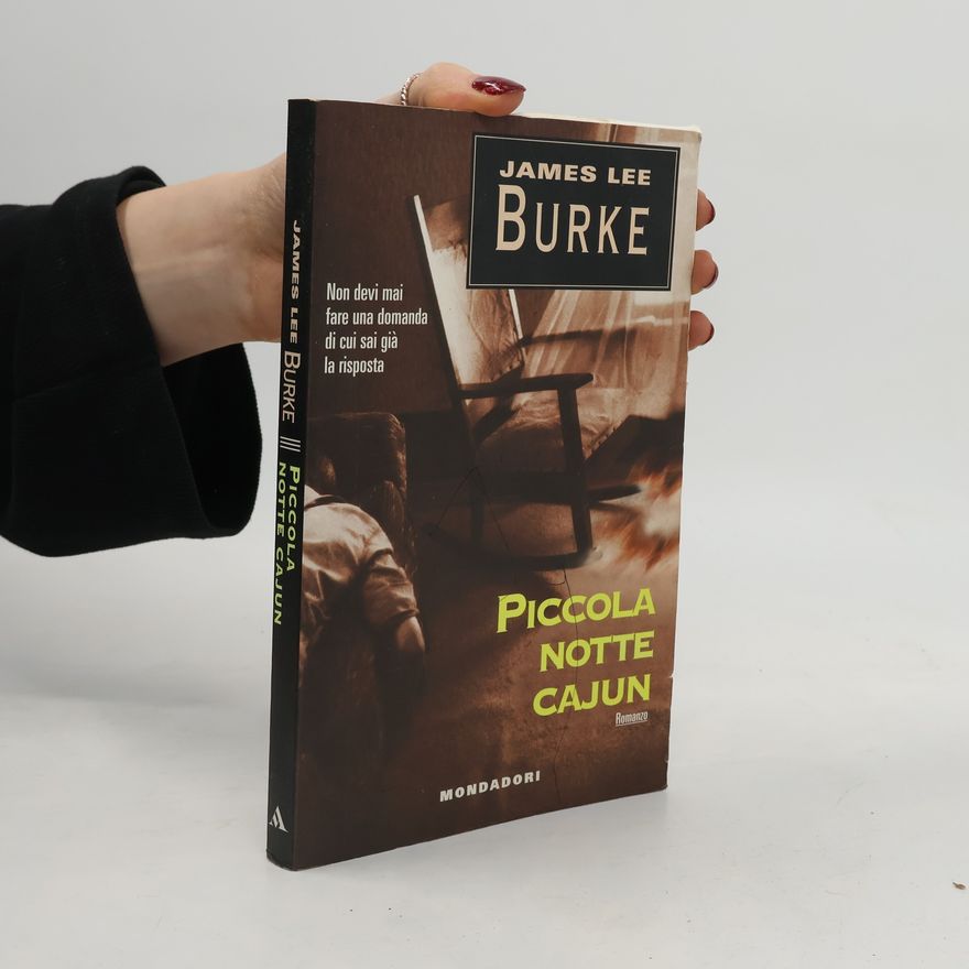 James Lee Burke Blues thriller: Piccola notte cajun