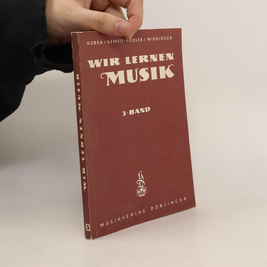 Various authors Wir lernen Musik. Arbeitsbuch 3