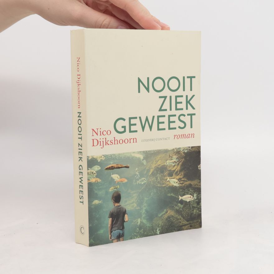 Nico Dijkshoorn Nooit ziek geweest