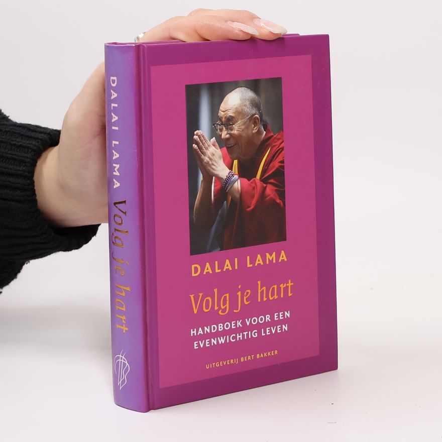 Dalaï-Lama Volg je hart