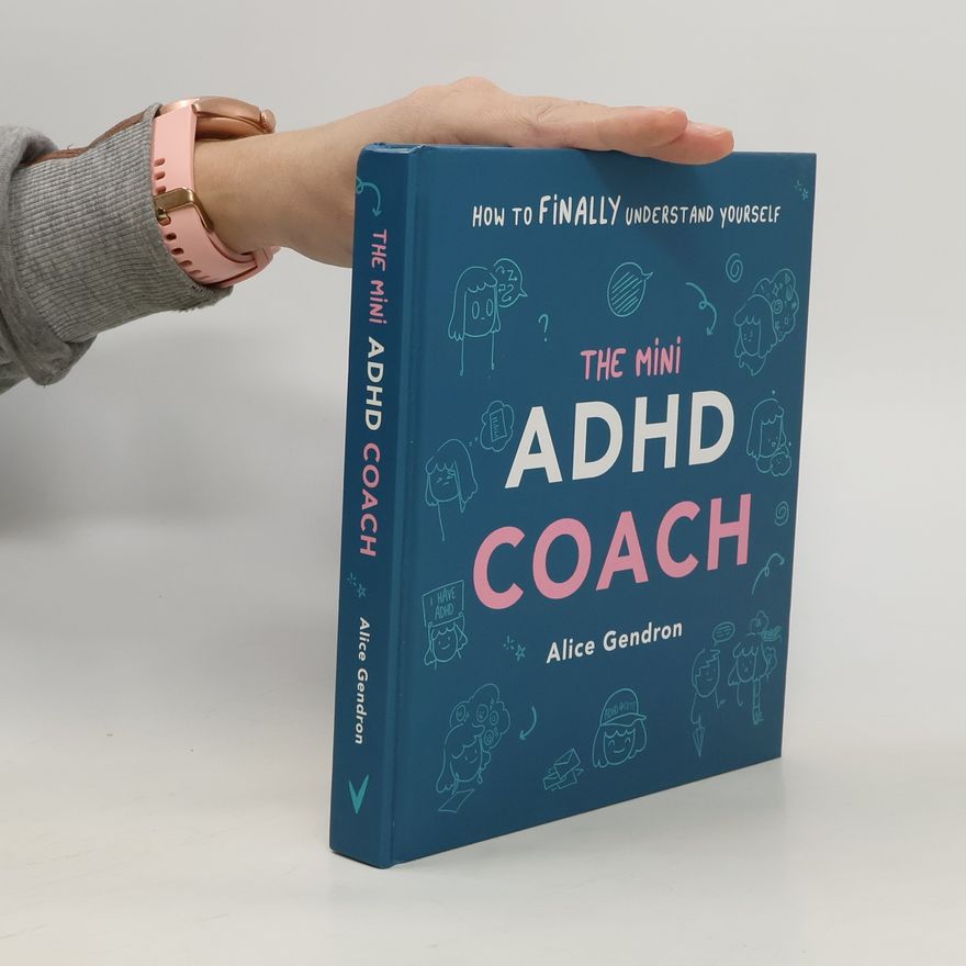 Alice Gendron The Mini ADHD Coach