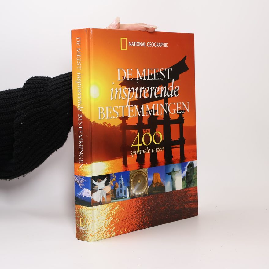 M. van Holst Pellekaan De meest inspirerende bestemmingen - 400 spirituele reizen