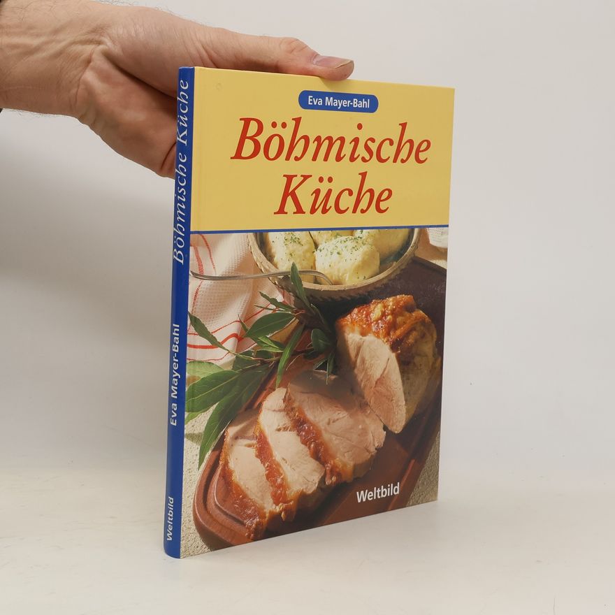 Eva Mayer Bahl Böhmische Küche