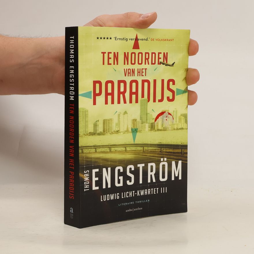 Thomas Engström Ten noorden van het paradijs