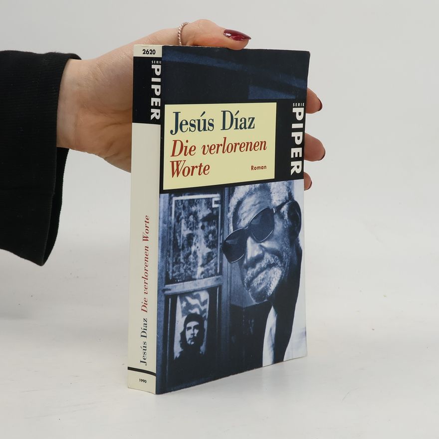Jesús Díaz Die verlorenen Worte