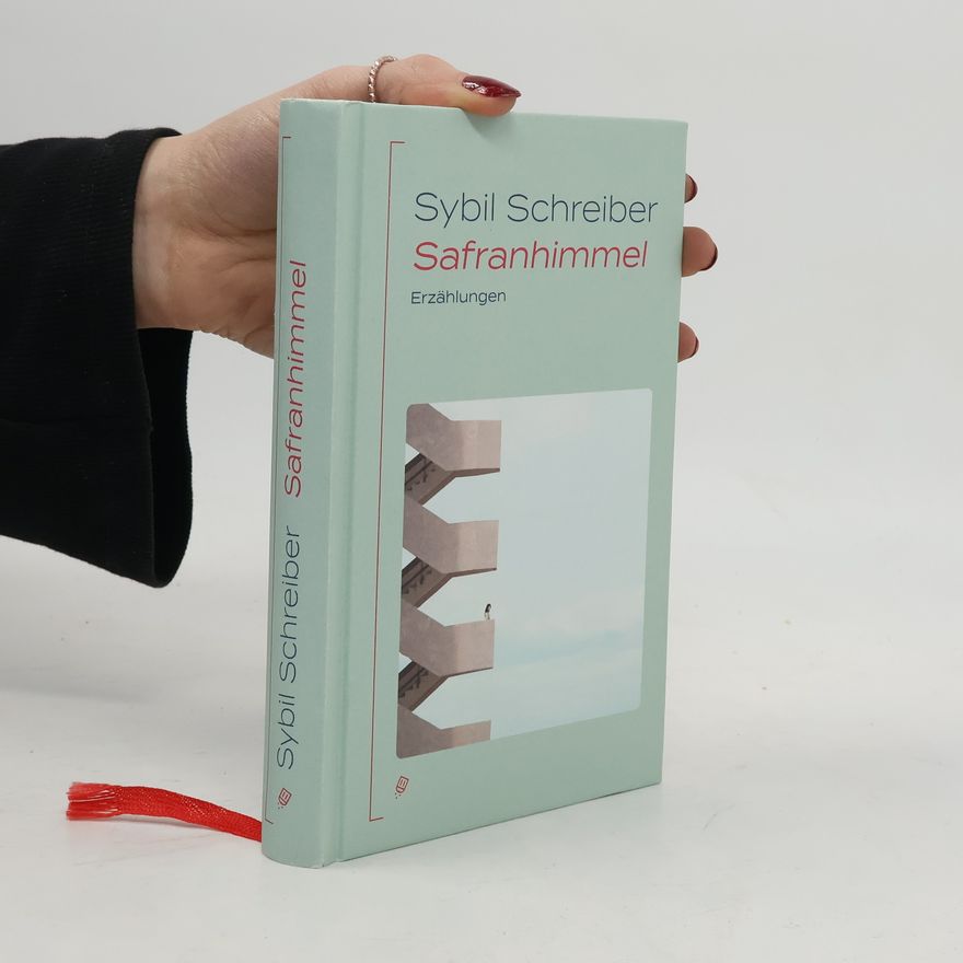 Sybil Schreiber Safranhimmel