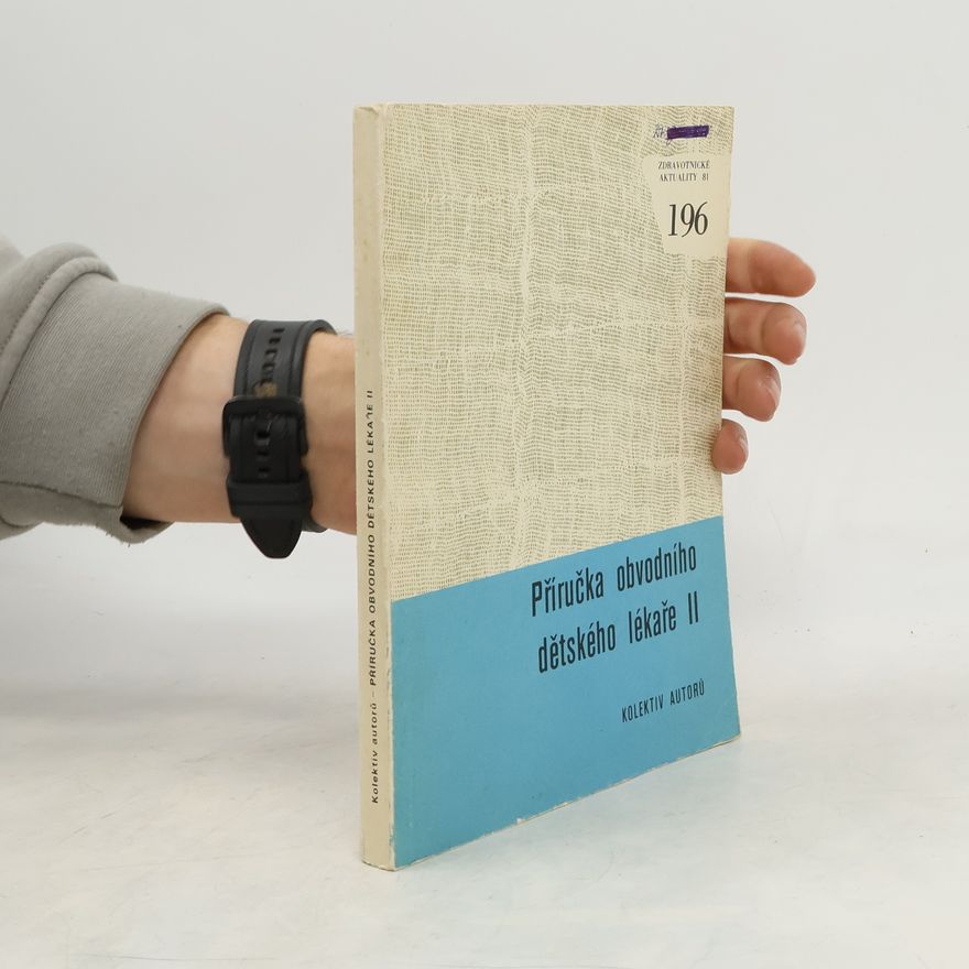 Various authors Příručka obvodního dětského lékaře II